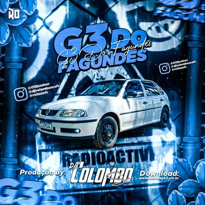 CD G3 DO FAGUNDES - FAIXA 15 By DJ Colombo SC's cover