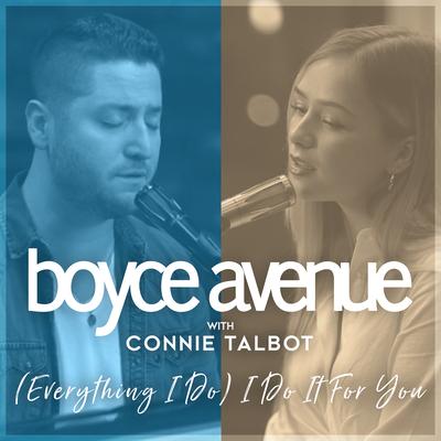 (Everything I Do) I Do It for You By Boyce Avenue, Connie Talbot's cover