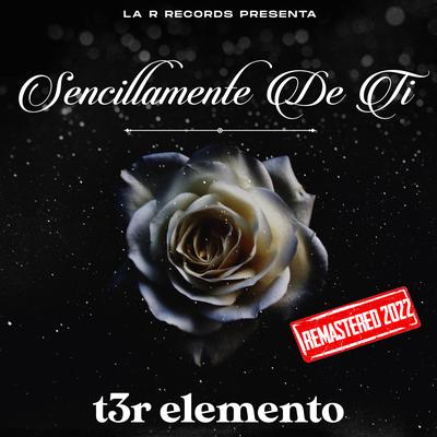 Sencillamente de Ti (Remastered 2022)'s cover