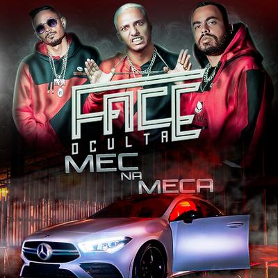 Mec na Meca By Face Oculta's cover