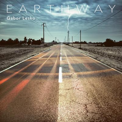 Earthway By Gabor Lesko, Dave Weckl, Hadrien Feraud's cover