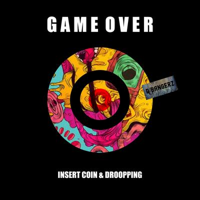 Game Over By Insert Coin, Droopping's cover