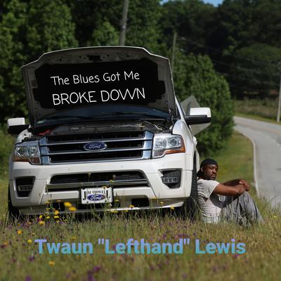 Put It In A Letter By Kenny Griffin, Twaun Lefthand Lewis's cover