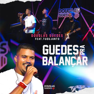 Guedes Pra Balançar's cover