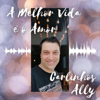 Carlinhos Ally's cover