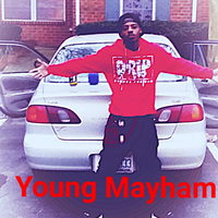 Young Mayham's avatar cover