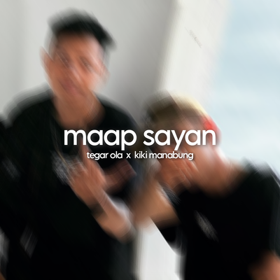 Maap Sayan's cover