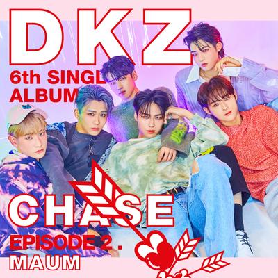 DKZ 6th Single Album 'CHASE EPISODE 2. MAUM''s cover
