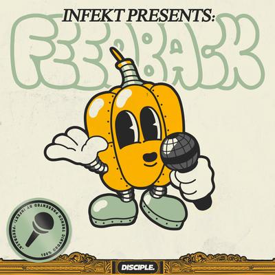 Feedback By INFEKT's cover