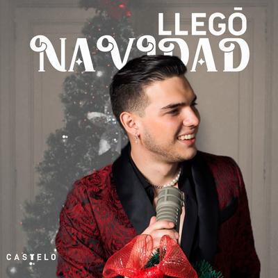 Llegó Navidad By Castelo's cover
