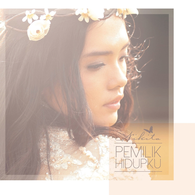 Pemilik Hidupku's cover