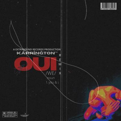 Oui (Remix) By Karrington's cover
