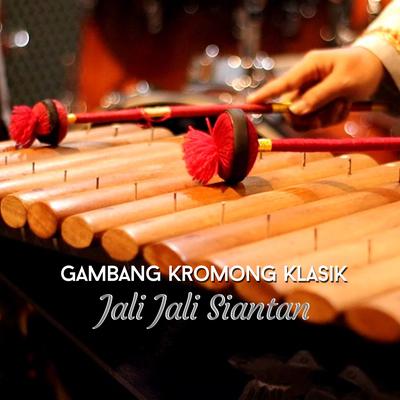 Gambang Kromong Klasik Jali Jali Siantan's cover