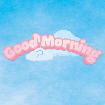 Good Morning By P.S.'s cover