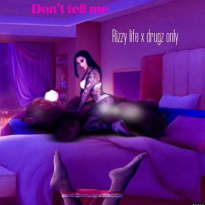 Don't tell me's cover