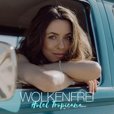 Hotel Tropicana By Wolkenfrei, Vanessa Mai's cover