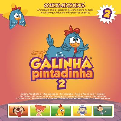 Atirei o Pau No Gato By Galinha Pintadinha's cover