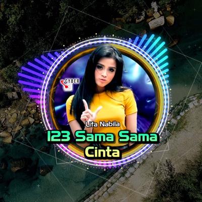 123 Sama Sama Cinta (Remix)'s cover