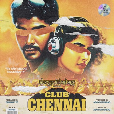 Club Chennai By aboywithabag's cover