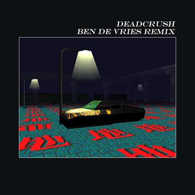 Deadcrush (Ben de Vries Remix) By alt-J's cover