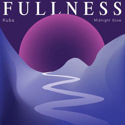 Fullness By Kuba's cover