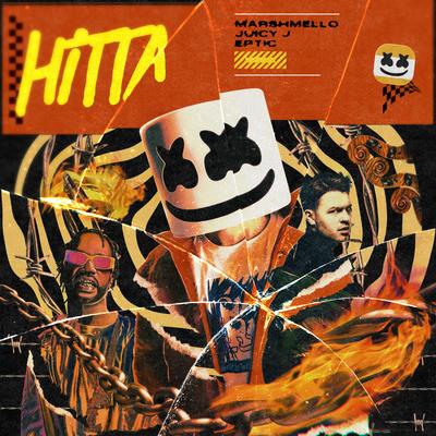 Hitta (feat. Juicy J) By Marshmello, Eptic, Juicy J's cover