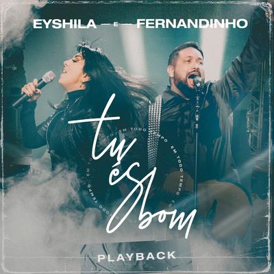 Tu És Bom (Em Todo o Tempo) (Playback)'s cover