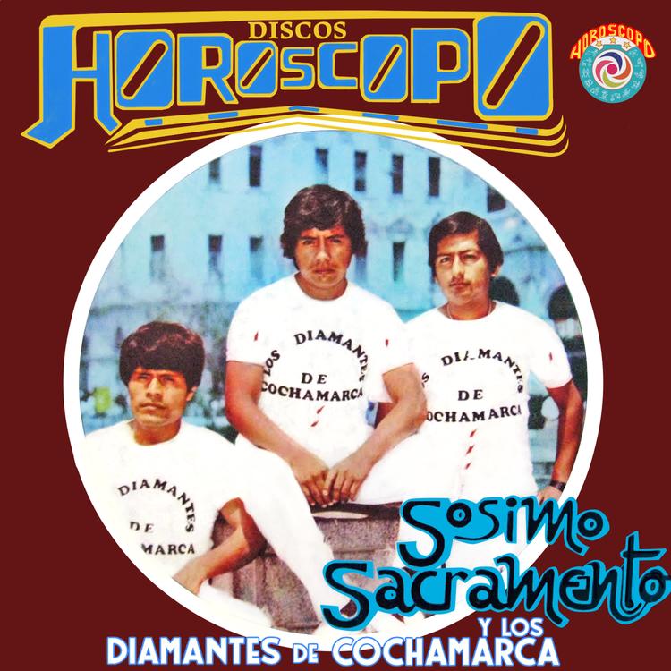 Sosimo Sacramento & Los Diamantes de Cochamarca's avatar image