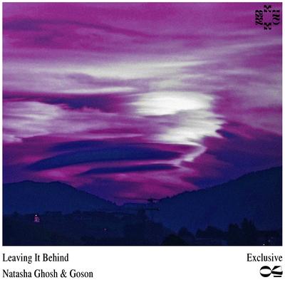 Leaving It Behind By Natasha Ghosh, Goson's cover