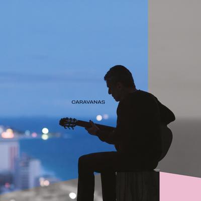 As Caravanas By Chico Buarque, Rafael Mike's cover