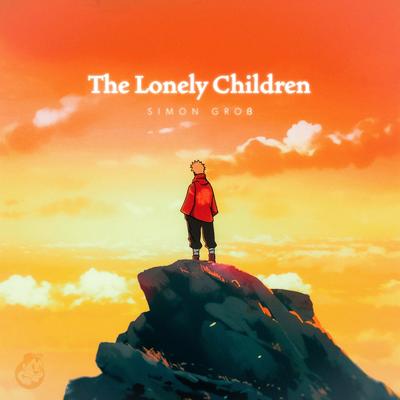 The Lonely Children By Simon Groß's cover