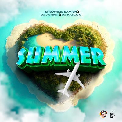Summer (Radio - Edit) By DJ Ashani, Showtime Damion, DJ Kayla G's cover