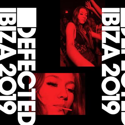 Defected Ibiza 2019 (DJ Mix)'s cover