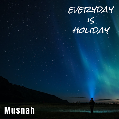 Musnah By Everyday Is Holiday's cover