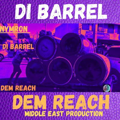 DI BARREL DEM REACH's cover