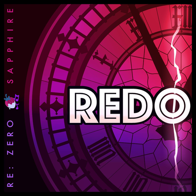Redo (From "Re: Zero") By Sapphire, AltrAudio's cover