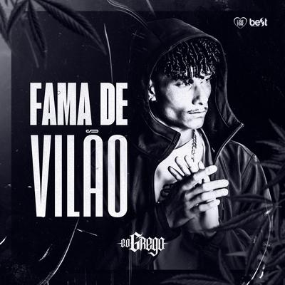 Fama de Vilão's cover