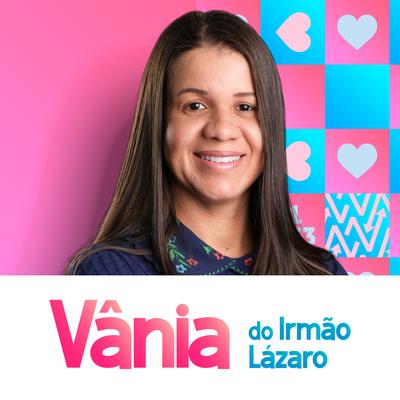 Vânia do Irmão Lázaro's cover