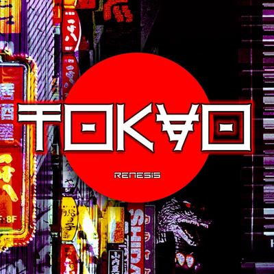 Tokyo By RENESIS's cover