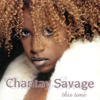 Come Around By Chantay Savage's cover