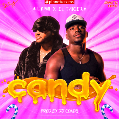 Candy By El Taiger, L Kimii, Dj Conds's cover