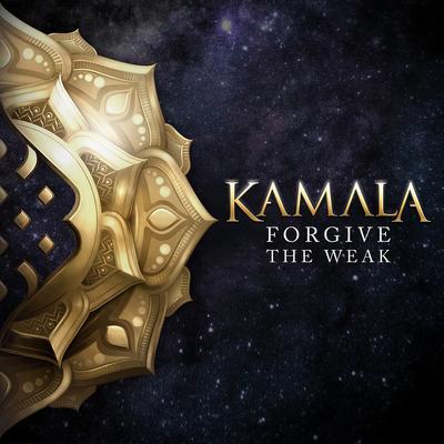 Forgive The Weak By Kamala's cover