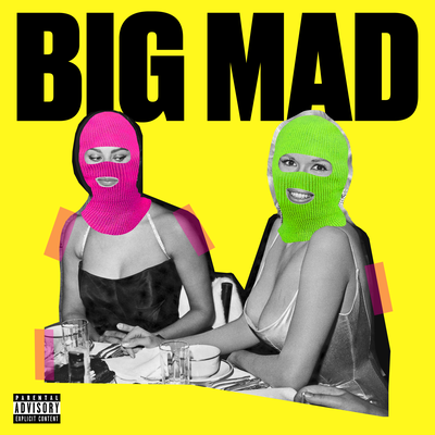 BIG MAD By Ktlyn's cover