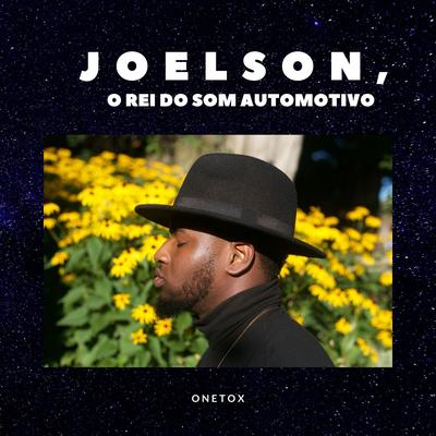 Onetox By JOELSON O REI DO SOM AUTOMOTIVO, Onetox's cover