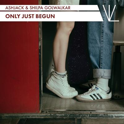 Only Just Begun By Ashjack, Shilpa Golwalkar's cover