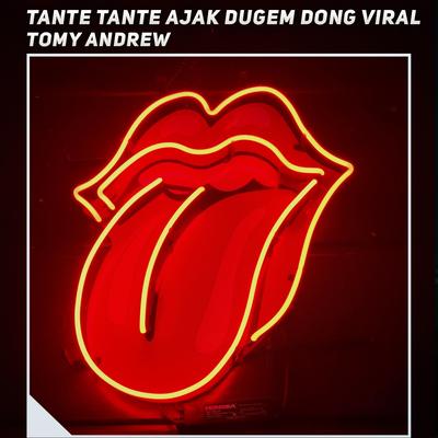 Tante Tante Ajak Dugem Dong Viral's cover