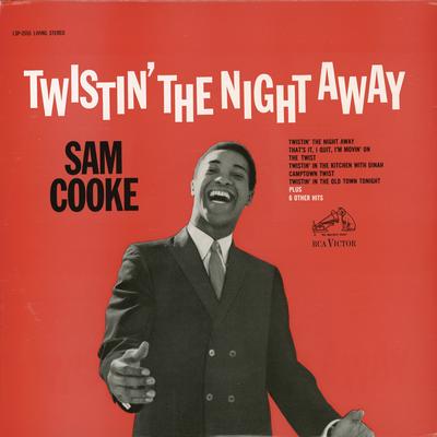 Twistin' the Night Away's cover