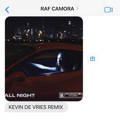 All Night (Kevin De Vries Remix) By RAF Camora, Kevin de Vries's cover