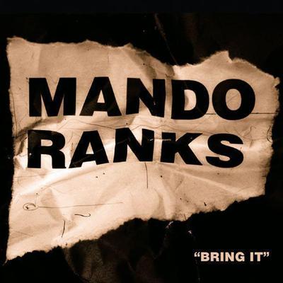 Bring It By Mando Ranks's cover