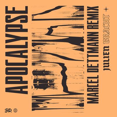 Apocalypse (Marcel Dettmann Remix) By Julien Bracht, Marcel Dettmann's cover